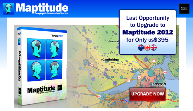 Upgrade Your Maptitude to Maptitude 2012 for Just $395, a $300 savings